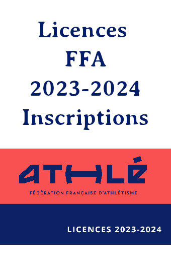 Licences FFA 2023-2024 inscriptions